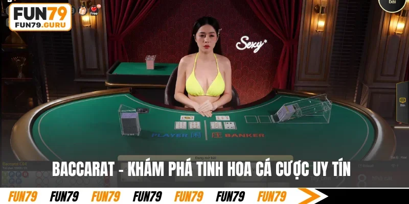 Baccarat fun79