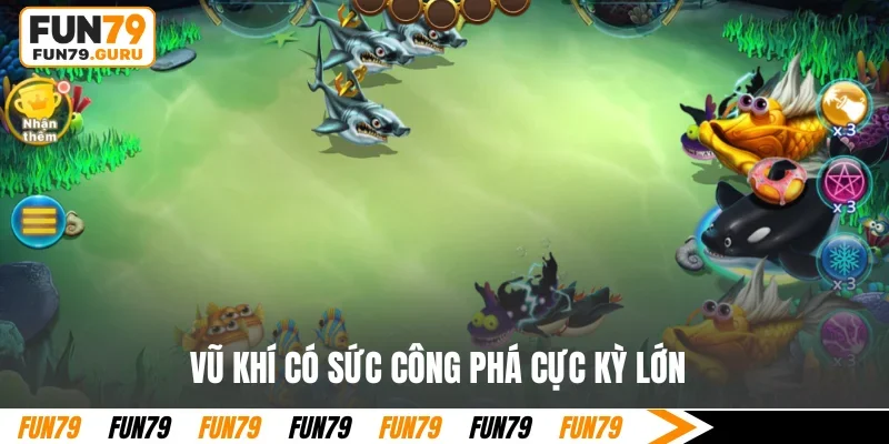 Vũ khí có sức công phá cực kỳ lớn