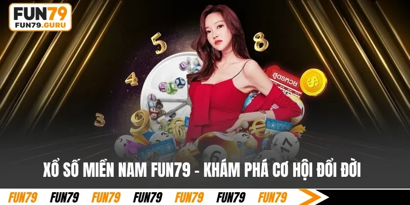 Xổ số miền Nam fun79